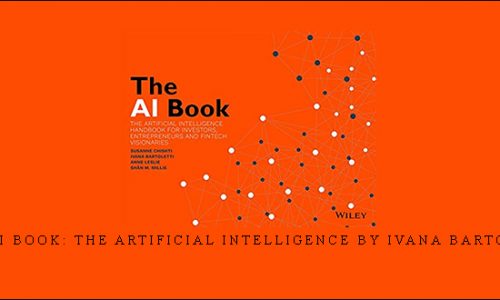 The AI Book: The Artificial Intelligence by Ivana Bartoletti