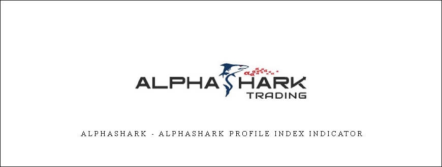 Alphashark – AlphaShark Profile Index Indicator
