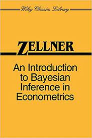 An Introduction to Bayesian Inference in Econometric - Arnold Zellner