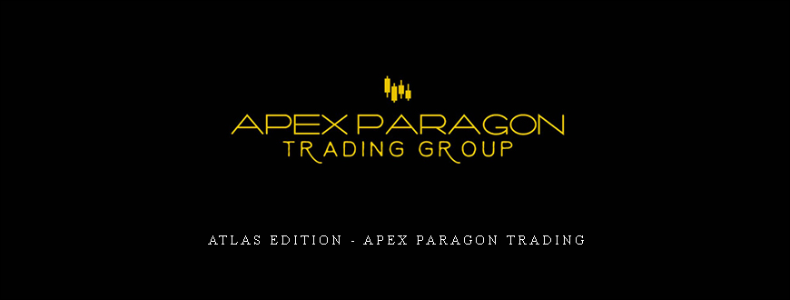 Atlas Edition – Apex Paragon Trading
