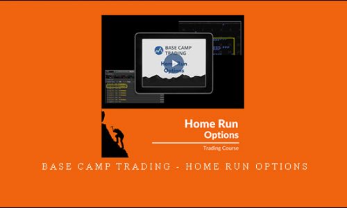 Base Camp Trading – Home Run Options