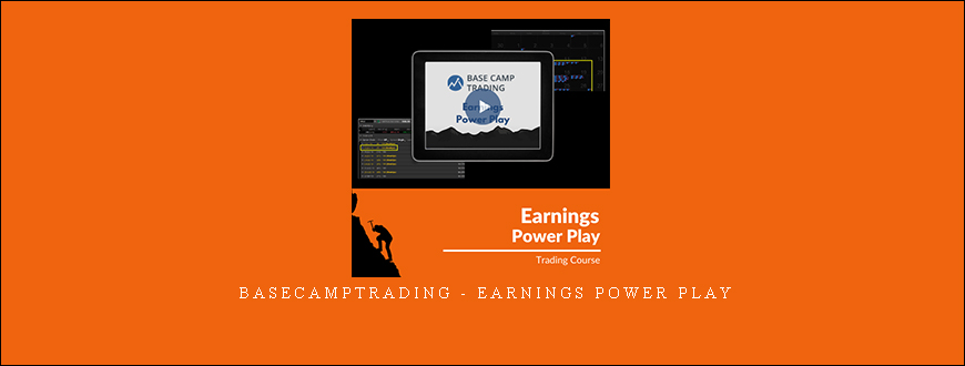 Basecamptrading – Earnings Power Play