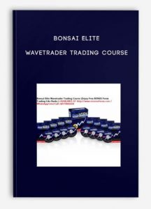 Bonsai Elite Wavetrader Trading Course