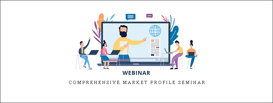 Comprehensive Market Profile Seminar