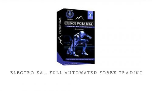 ELECTRO EA – FULL AUTOMATED FOREX TRADING