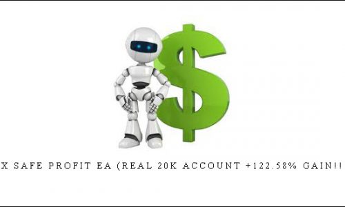 FX Safe Profit EA (Real 20K Account +122.58% Gain!!!)