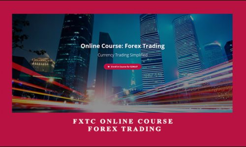 FXTC Online Course – Forex Trading