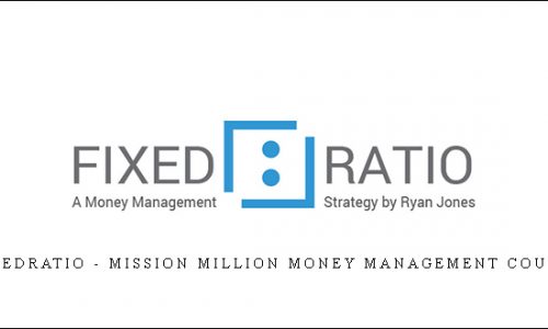 Fixedratio – Mission Million Money Management Course