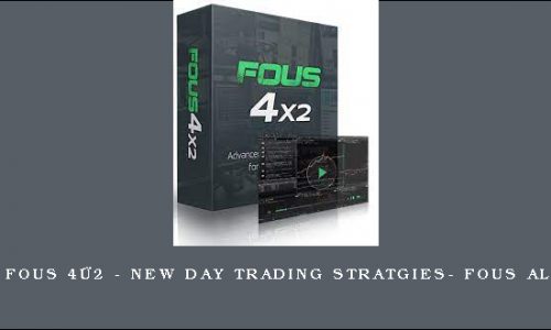 Fous 4 + Fous 4×2 – New Day Trading Stratgies- Fous Alerts DVD
