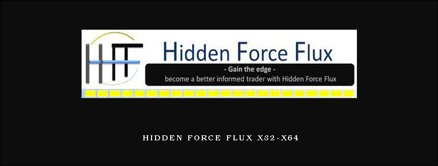 Hidden Force Flux x32-x64