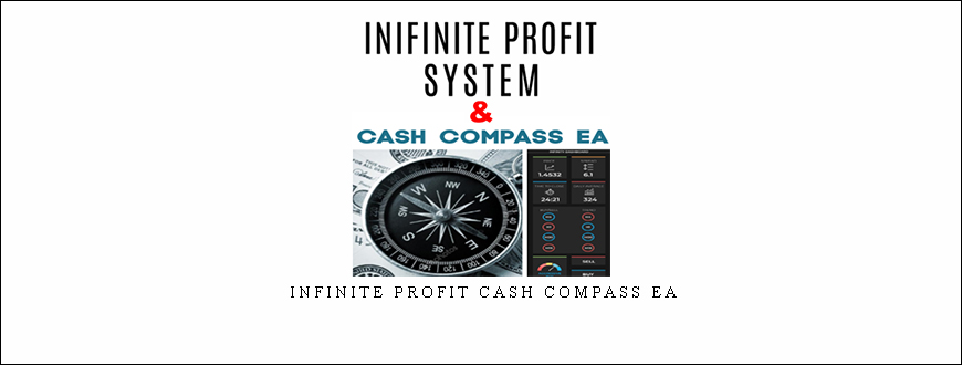 INFINITE PROFIT CASH COMPASS EA