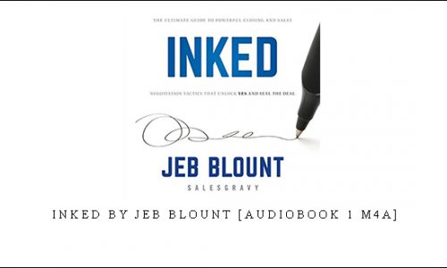 Inked by Jeb Blount [Audiobook 1 M4A]