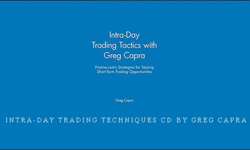 Intra-Day Trading Techniques CD by Greg Capra