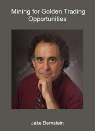 Jake Bernstein – Mining for Golden Trading Opportunities