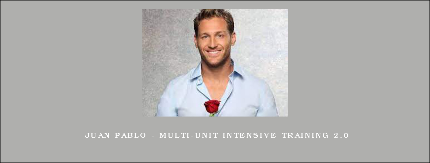 Juan Pablo – Multi-Unit Intensive Training 2.0