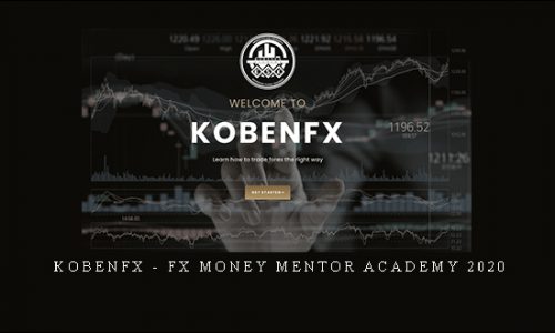 KobenFX – FX Money Mentor Academy 2020