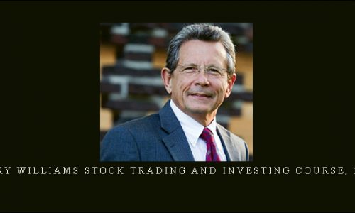 Larry Williams Stock Trading and Investing Course, 3.8GB