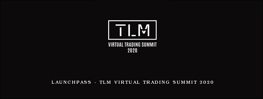 Launchpass – TLM Virtual Trading Summit 2020