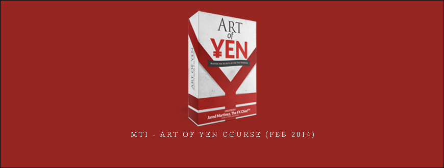 MTI – Art of Yen Course (Feb 2014)
