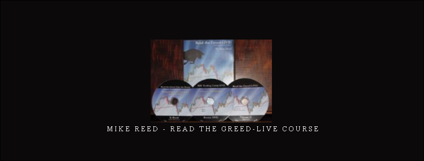 Mike Reed – Read the Greed-Live Course