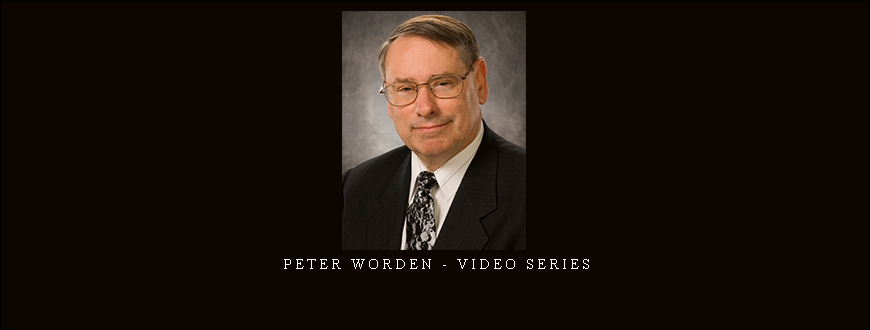 Peter Worden – Video Series