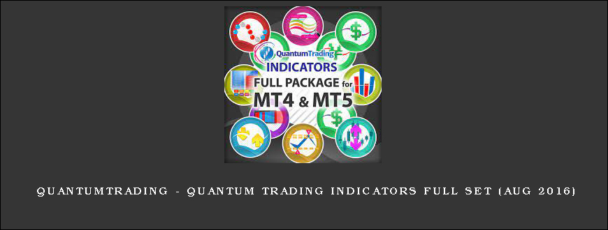 Quantumtrading – Quantum Trading Indicators Full Set (Aug 2016)