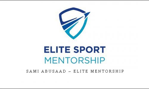 Sami Abusaad – Elite Mentorship