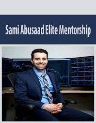 Sami Abusaad – Elite Mentorship