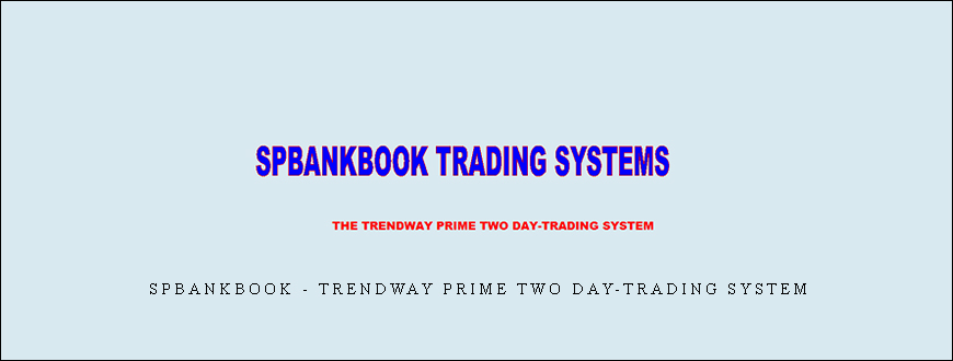 SpbankBook – Trendway Prime Two Day-Trading System