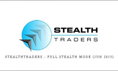 Stealthtraders – Full Stealth Mode (Jun 2015)