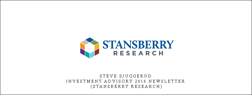 Steve Sjuggerud – Investment Advisory 2016 Newsletter (Stansberry Research)