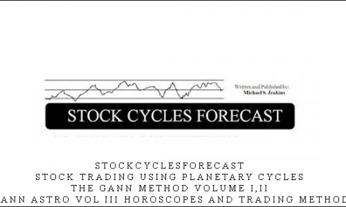 Stockcyclesforecast – Stock Trading Using Planetary Cycles – The Gann Method Volume I,II + Gann Astro Vol III Horoscopes and Trading Methods