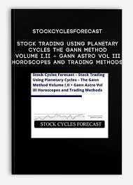 Stockcyclesforecast – Stock Trading Using Planetary Cycles – The Gann Method Volume I,II + Gann Astro Vol III Horoscopes and Trading Methods