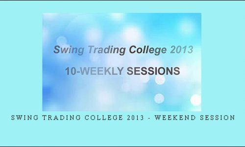 Swing Trading College 2013 – Weekend Session