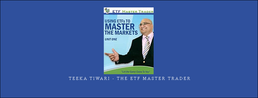 Teeka Tiwari – The ETF Master Trader