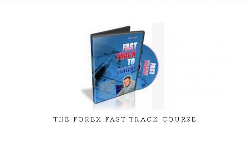 The Forex Fast Track Course