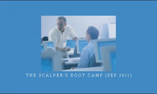 The Scalper’s Boot Camp (Sep 2011)