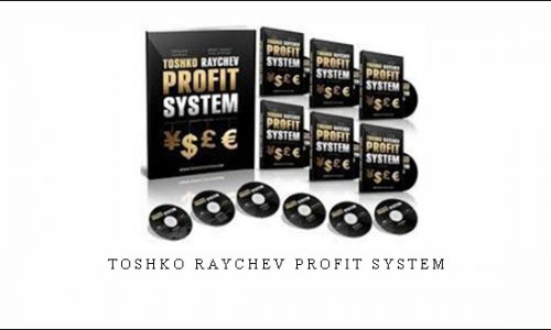 Toshko Raychev Profit System