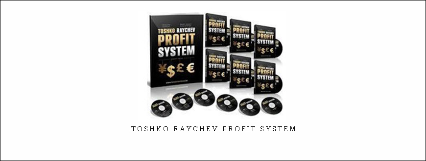 Toshko Raychev Profit System