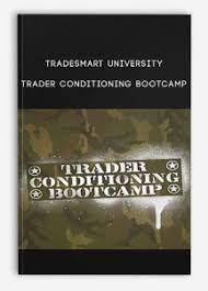 TradeSmart University - Trader Conditioning Bootcamp