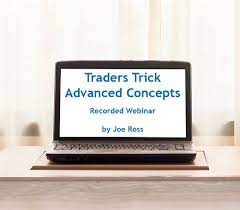 Traders Trick Advanced Concepts - Recorded Webinar