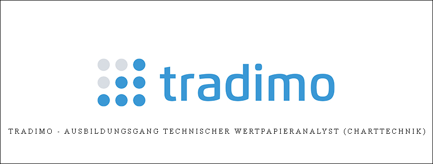 Tradimo – Ausbildungsgang Technischer Wertpapieranalyst (Charttechnik)