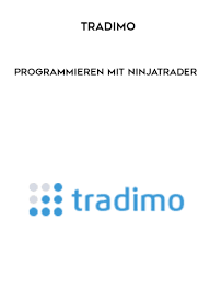 Tradimo - Programmieren mit NinjaTrader