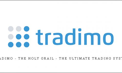 Tradimo – The Holy Grail – the ultimate Trading System