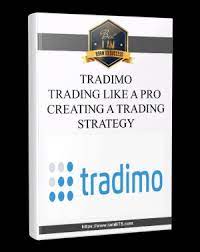 Tradimo - Trading Like a Pro - Creating a trading strategy