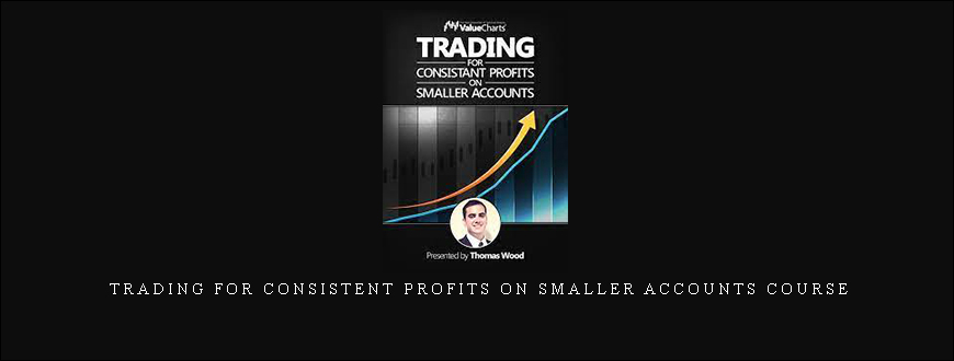 Trading for Consistent Profits on Smaller Accounts Course