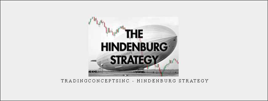 Tradingconceptsinc – Hindenburg Strategy