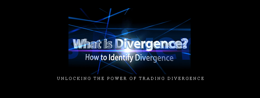 Unlocking the Power of Trading Divergence