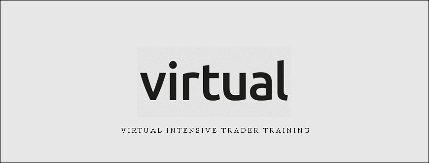 Virtual Intensive Trader Training