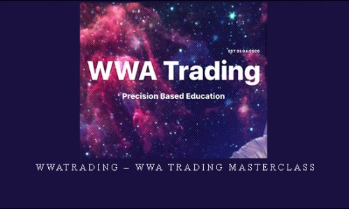 Wwatrading – WWA Trading Masterclass